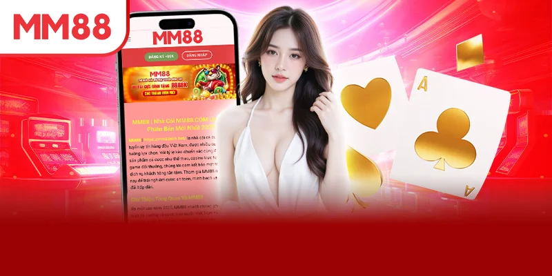 Cập nhật link tham gia MM88 mới nhất cho cược thủ